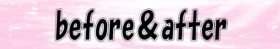 before��after�^�C�g��